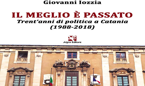 Il meglio è passato, di Giovanni Iozzia